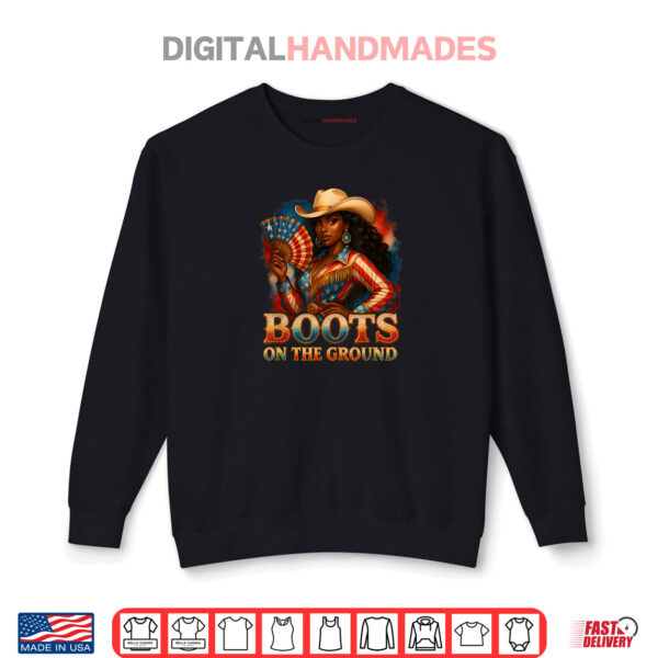 Sweatshirt Cowgirl 4th of July All American Girl Boots On The Ground Shirt