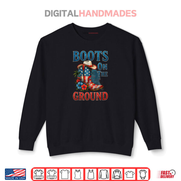 Sweatshirt Boots On The Ground Cowgirl 4th of July All American Girl Shirt
