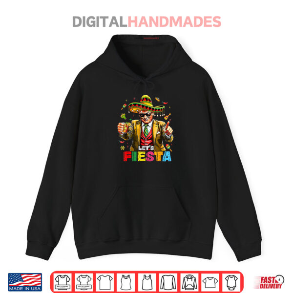 Hoodie Trump Taco Funny Mexican Trump Lets Fiesta Cinco De Mayo Shirt
