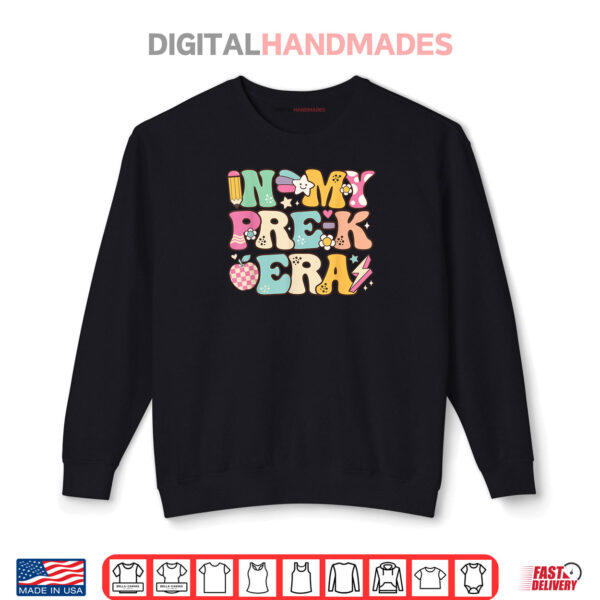 In My Pre K Era Girl Back To School Cute PreSchool Teacher Shirt