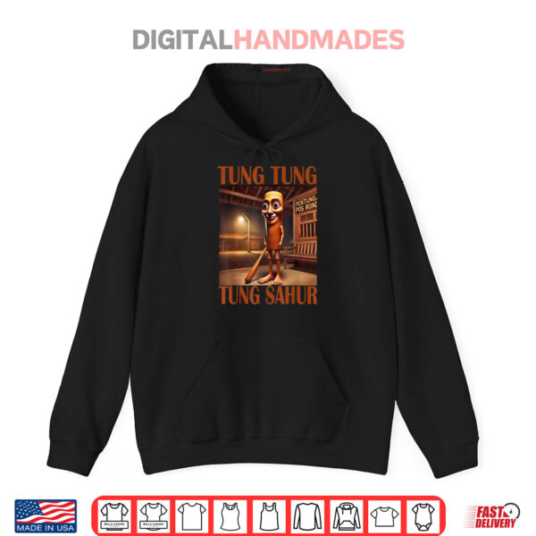 Hoodie Tung Tung Tung Sahur Shirt