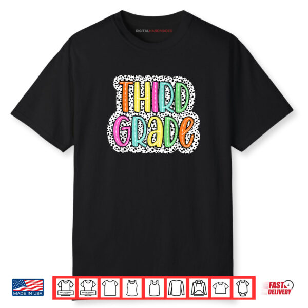 Third Grade Dalmatian Dots 3rd Dream Team Back To School Shirt