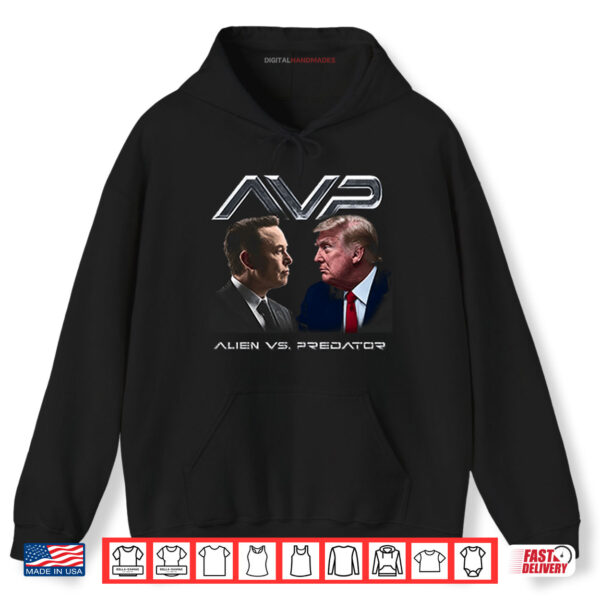 Hoodie AVP Alien Vs Predator Trump Vs Elon Shirt