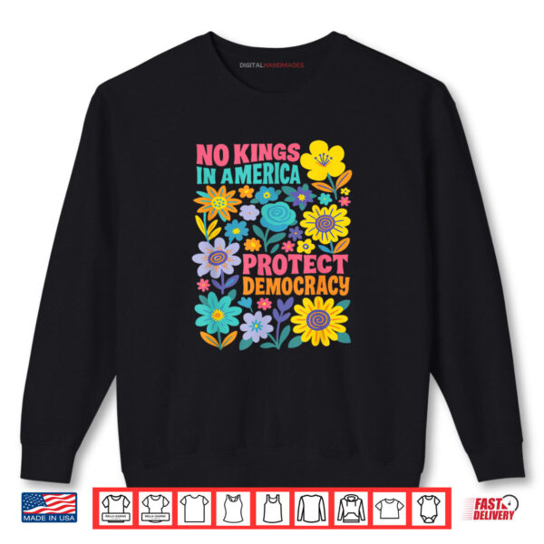 Sweatshirt No Kings in America Protest Democraty No Kings Since 1776 Shirt digitalhandmades