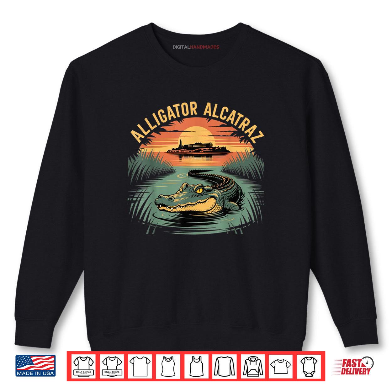 Funny Alligator Alcatraz Shirt 1 Sweatshirt Funny Alligator Alcatraz Shirt digitalhandmades 1