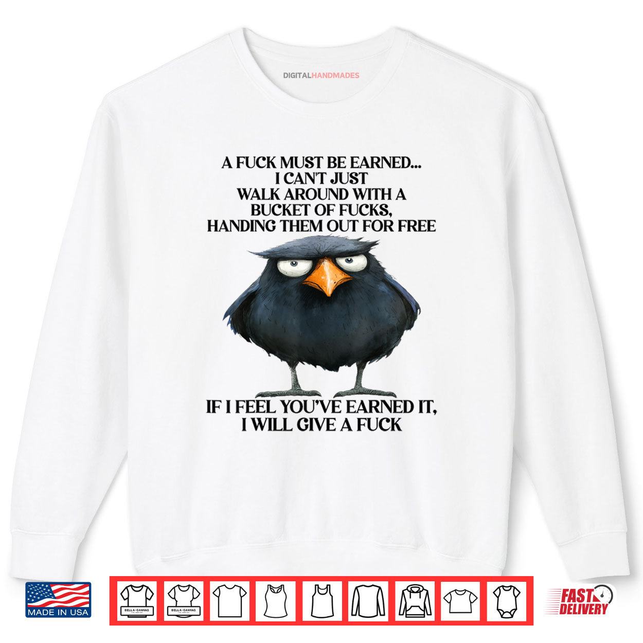 Raven A Fuck Must Be Earned I Can't Just Walk Around With A Shirt 1 Sweatshirt Raven A Fuck Must Be Earned I Cant Just Walk Around With A Shirt digitalhandmades