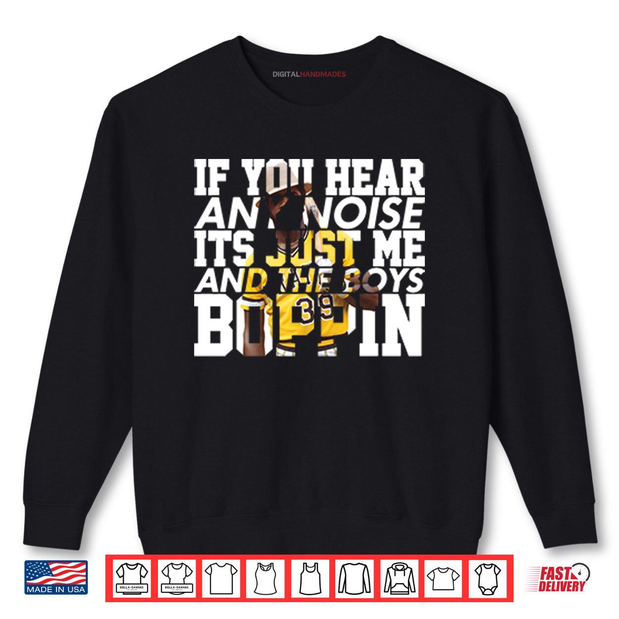 Dave Parker If You Hear Any Noise It’s Just Me And The Boys Boppin Shirt 2 Dave Parker If You Hear Any Noise Its Just Me And The Boys Boppin Shirt digitalhandmades 1