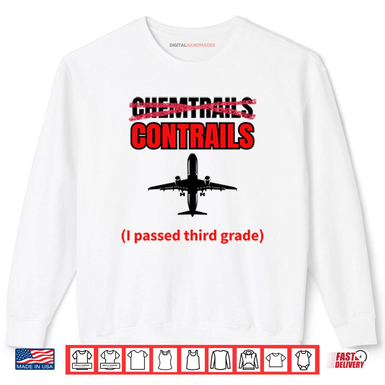 Chemtrails Contrails I Passed Third Grade Shirt 1 Chemtrails Contrails I Passed Third Grade Shirt digitalhandmades