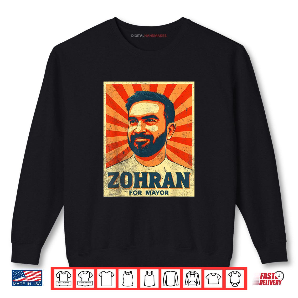Zohran Mamdani For Mayor Zohran Mamdani Shirt 1 Sweatshirt Zohran Mamdani For Mayor Zohran Mamdani Shirt digitalhandmades