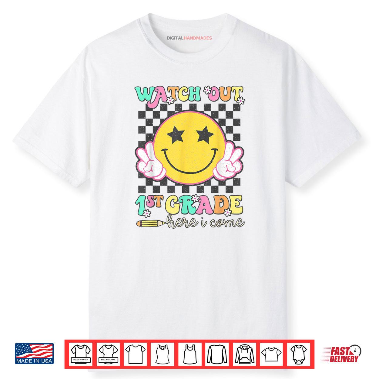 Watch Out 1st Grade Here I Come Back To School First Grade Shirt Watch Out 1st Grade Here I Come Back To School First Grade Shirt