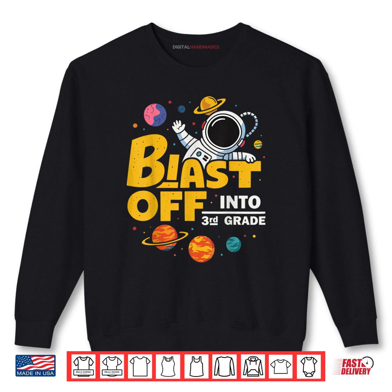 Blast Off Into Third Grade First Day of School Shirt 1 Sweatshirt Blast Off Into Third Grade First Day of School Shirt digitalhandmades
