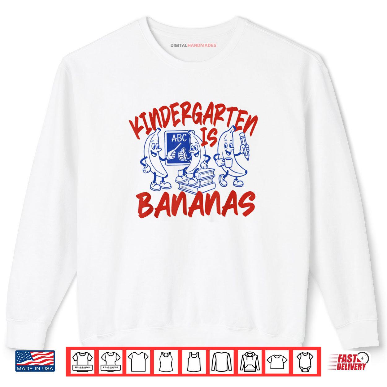 Kindergarten Is Bananas Teacher Back To School Shirt 1 Sweatshirt Kindergarten Is Bananas Teacher Back To School Shirt digitalhandmades