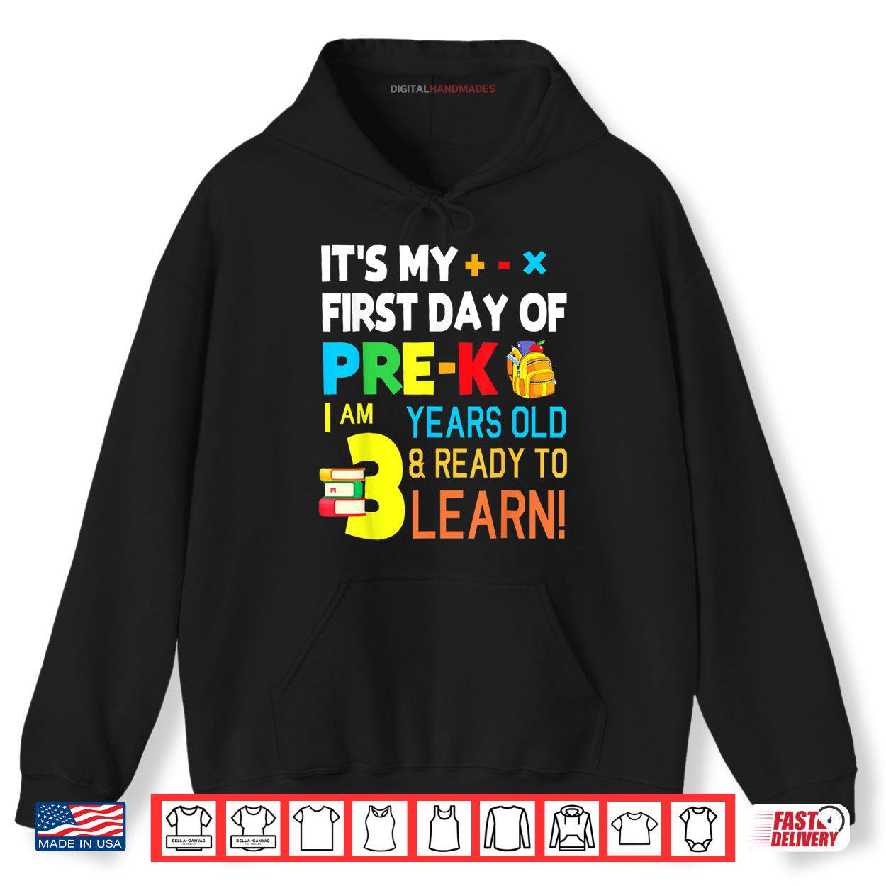 It's My First Day Of Pre K I Am 3 Years Old & Ready To Learn Shirt 2 Hoodie Its My First Day Of Pre K I Am 3 Years Old Ready To Learn Shirt digitalhandmades