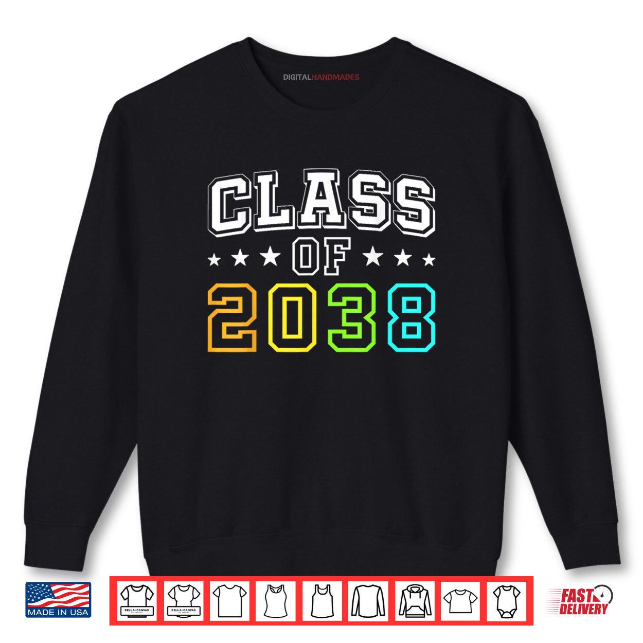 Class of 2038 First Day of Kindergarten Kids Teachers Shirt 1 Sweatshirt Class of 2038 First Day of Kindergarten Kids Teachers Shirt digitalhandmades