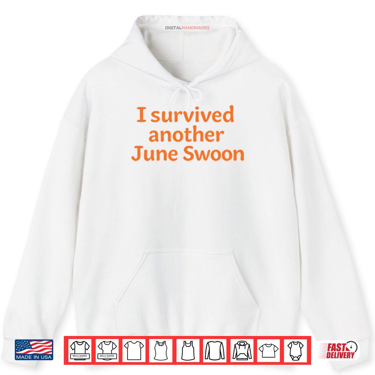 I Survived Another June Swoon Shirt 2 Hoodie I Survived Another June Swoon Shirt digitalhandmades