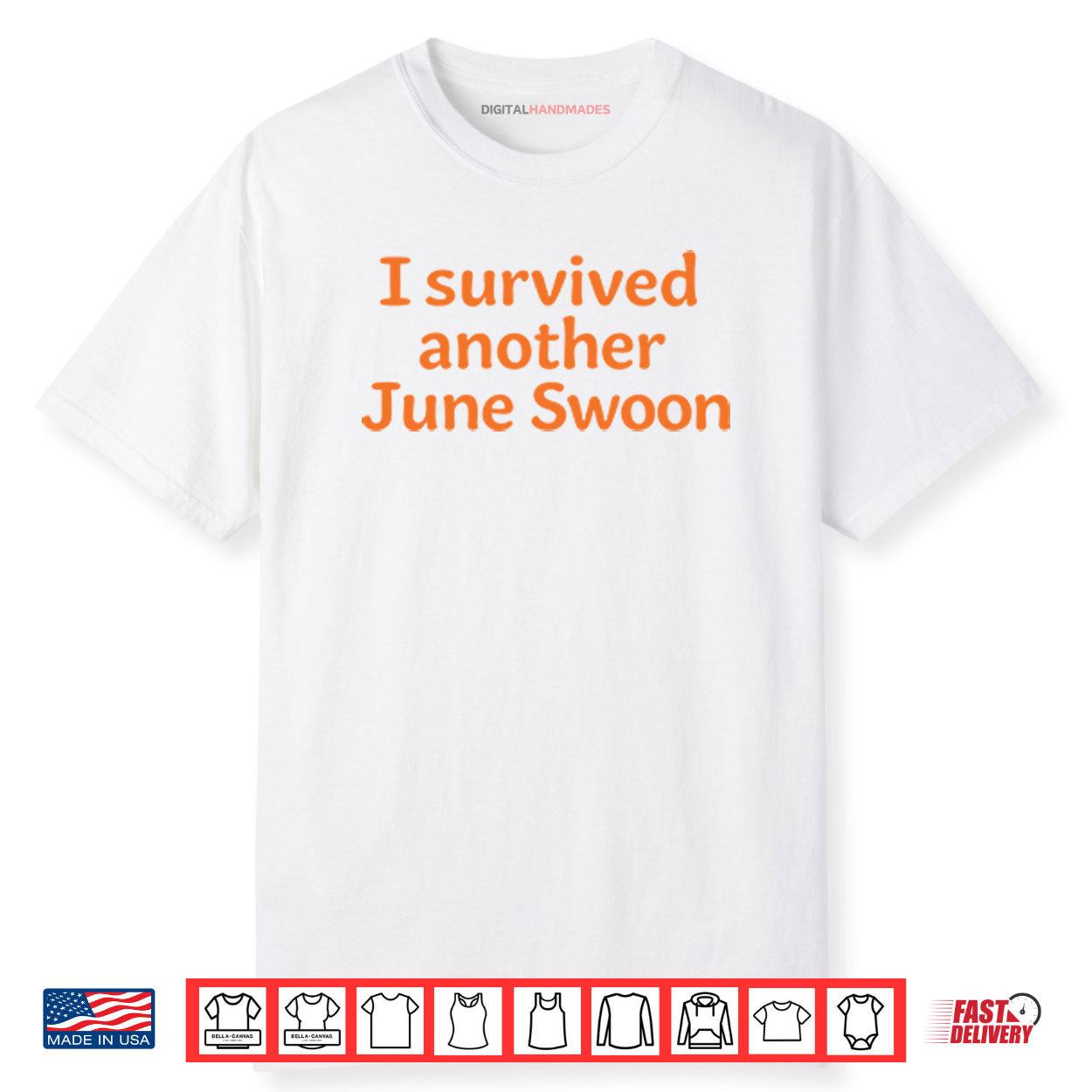 I Survived Another June Swoon Shirt I Survived Another June Swoon Shirt