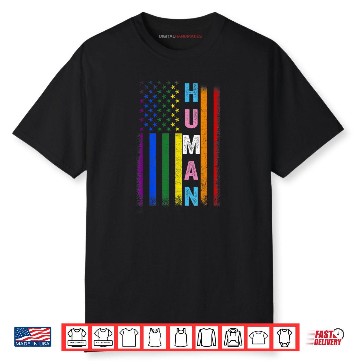 HUMAN LGBT American Flag LGBTQ Rainbow Pride Month Shirt HUMAN LGBT American Flag LGBTQ Rainbow Pride Month Shirt