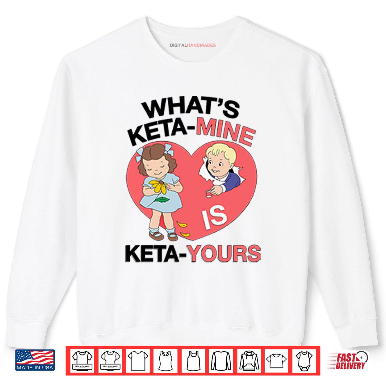 What’s Keta Mine Is Keta Yours Shirt 1 Sweatshirt Whats Keta Mine Is Keta Yours Shirt digitalhandmades