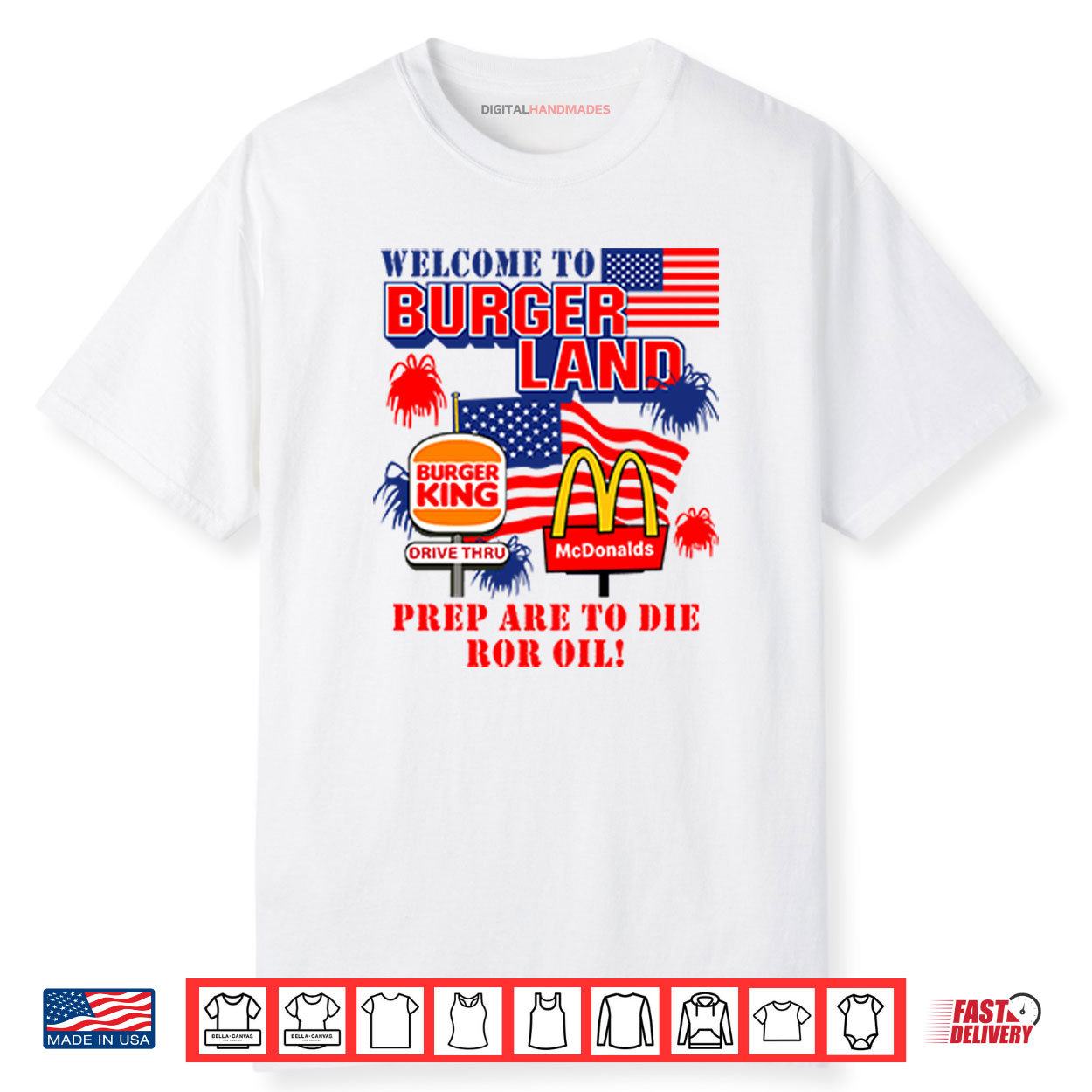 Burger King McDonalds Welcome To Burgerland Prepare To Die For Oil Shirt Burger King McDonalds Welcome To Burgerland Prepare To Die For Oil Shirt