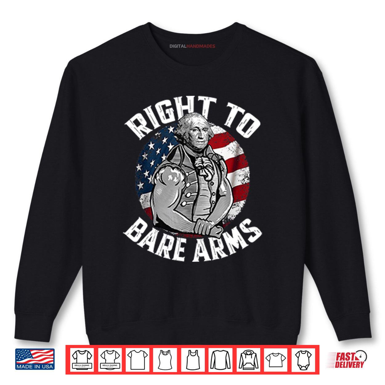 Right To Bare Arms 4th of July Gym George Washington Shirt 1 Sweatshirt Right To Bare Arms 4th of July Gym George Washington Shirt digitalhandmades
