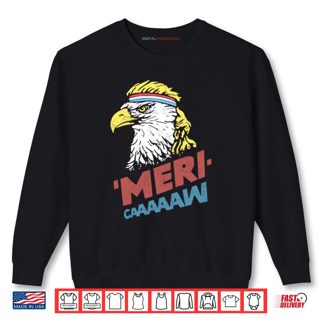 Patriotic Eagle Mericaw 4th of July Shirt 1 Sweatshirt Patriotic Eagle Mericaw 4th of July Shirt digitalhandmades