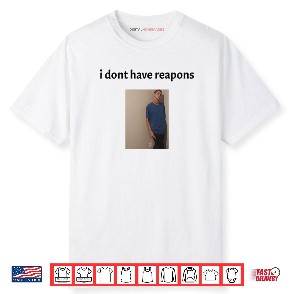 Daniel Larson I Dont Have Reapons Shirt Daniel Larson I Dont Have Reapons Shirt