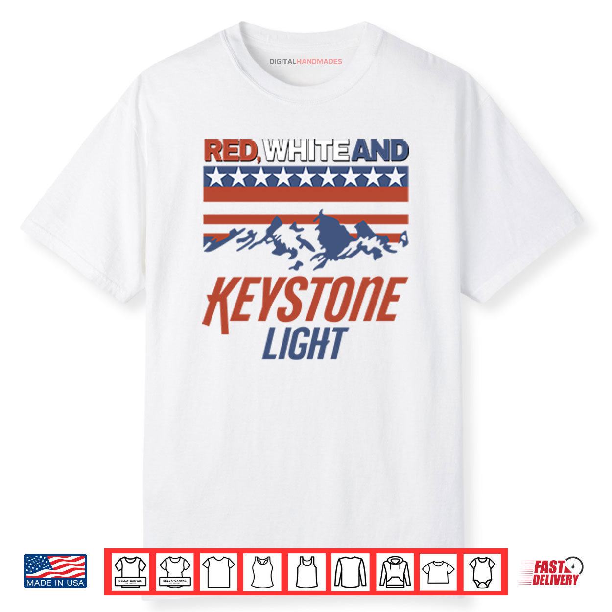 Red White And Keystone Light 4th Of July Shirt Red White And Keystone Light 4th Of July Shirt