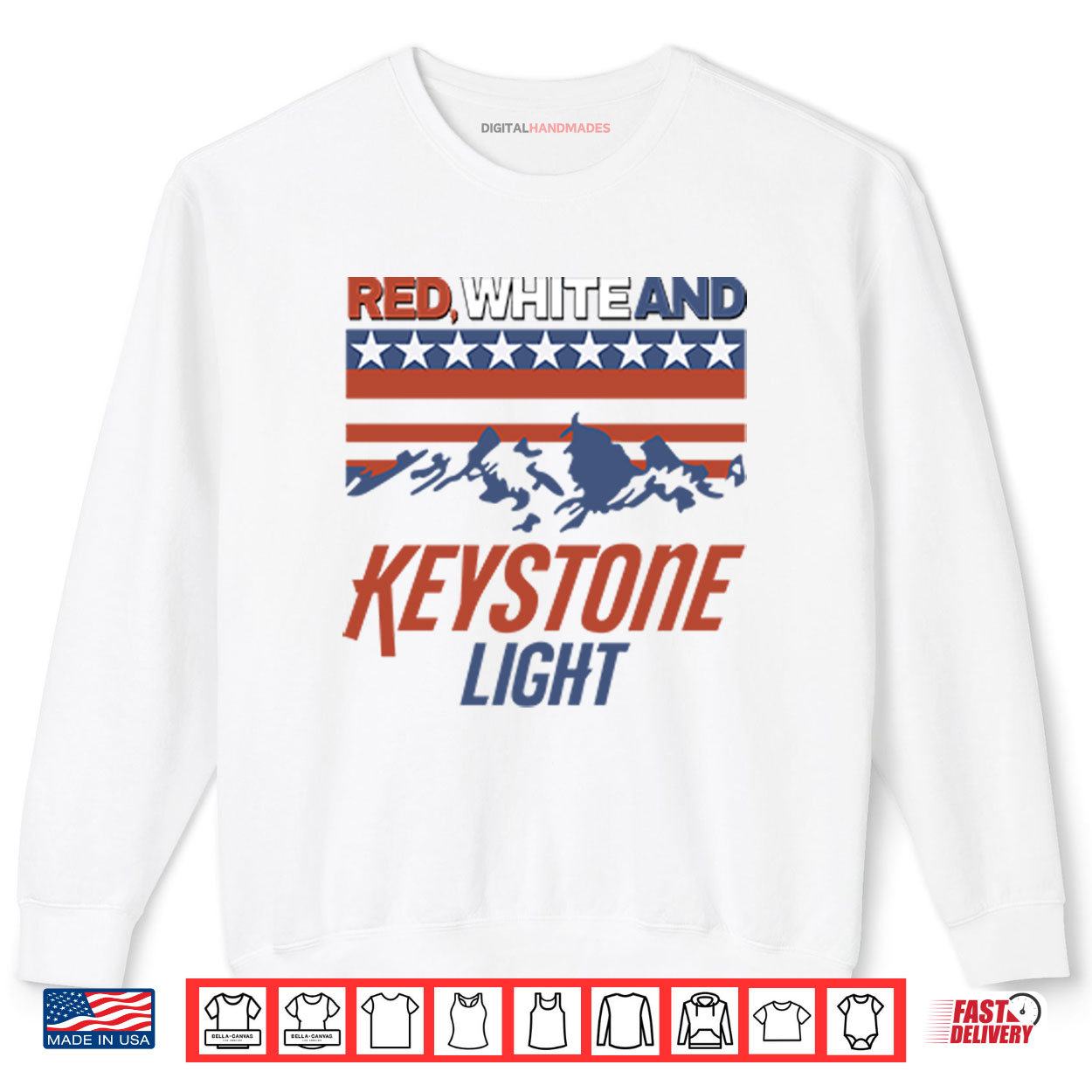 Red White And Keystone Light 4th Of July Shirt 1 Sweatshirt Red White And Keystone Light 4th Of July Shirt digitalhandmades