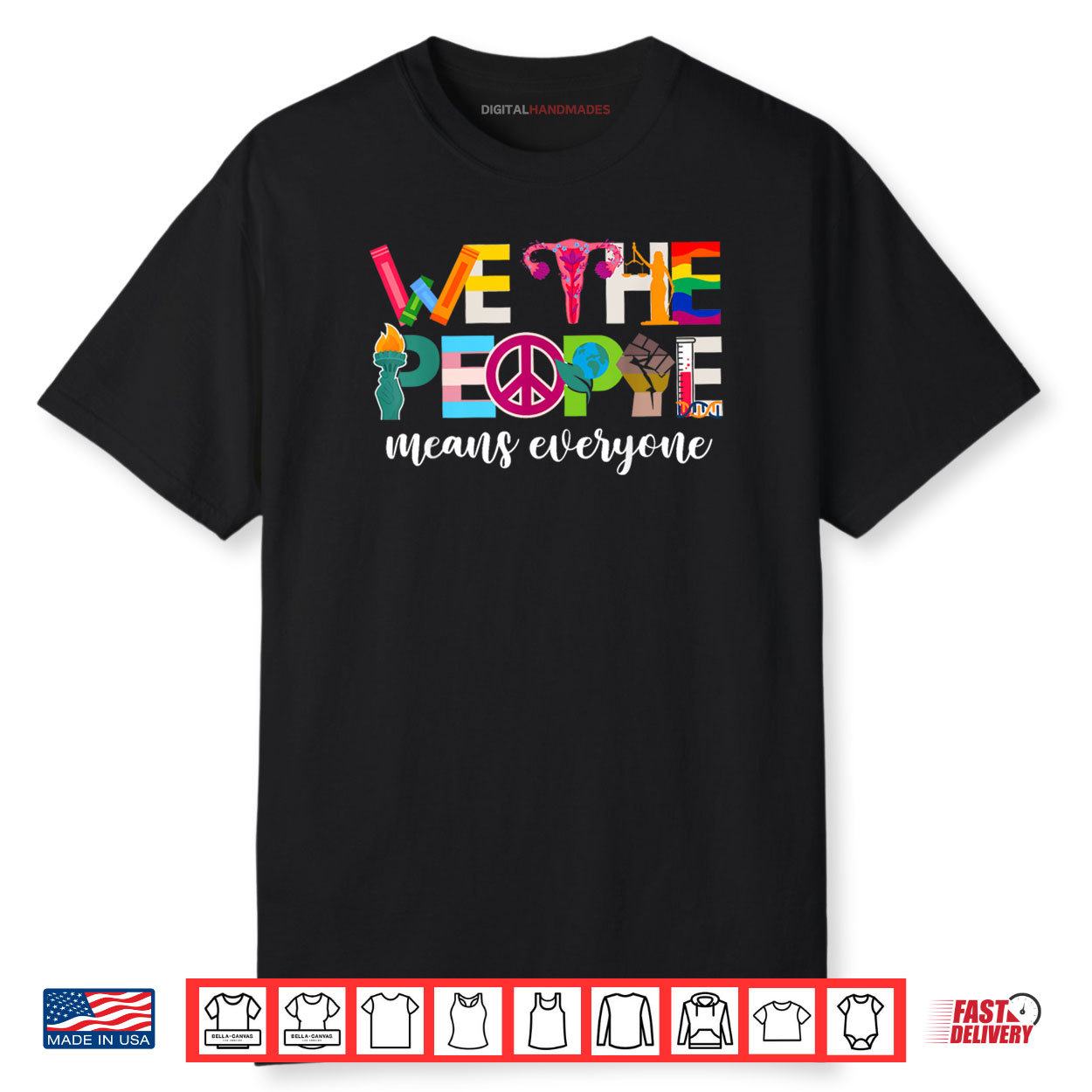 We The People Means Everyone USA LGBTQ Pride Month Equality Shirt We The People Means Everyone USA LGBTQ Pride Month Equality Shirt