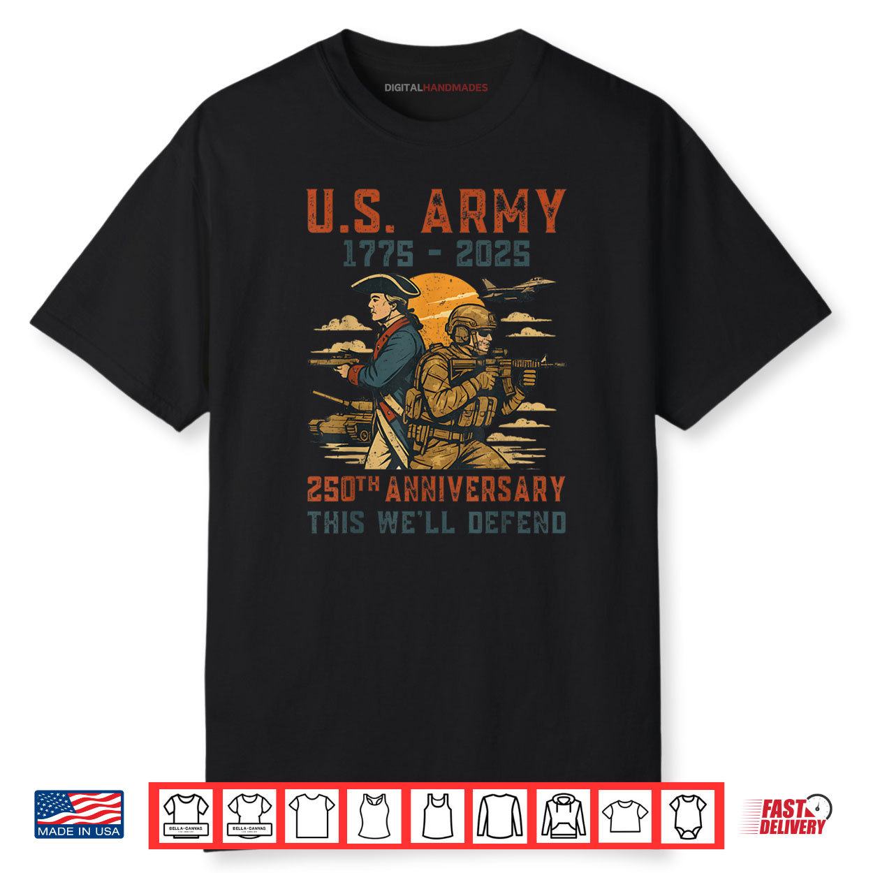 United States Army 1775 2025 250th Anniversary We Defend Shirt