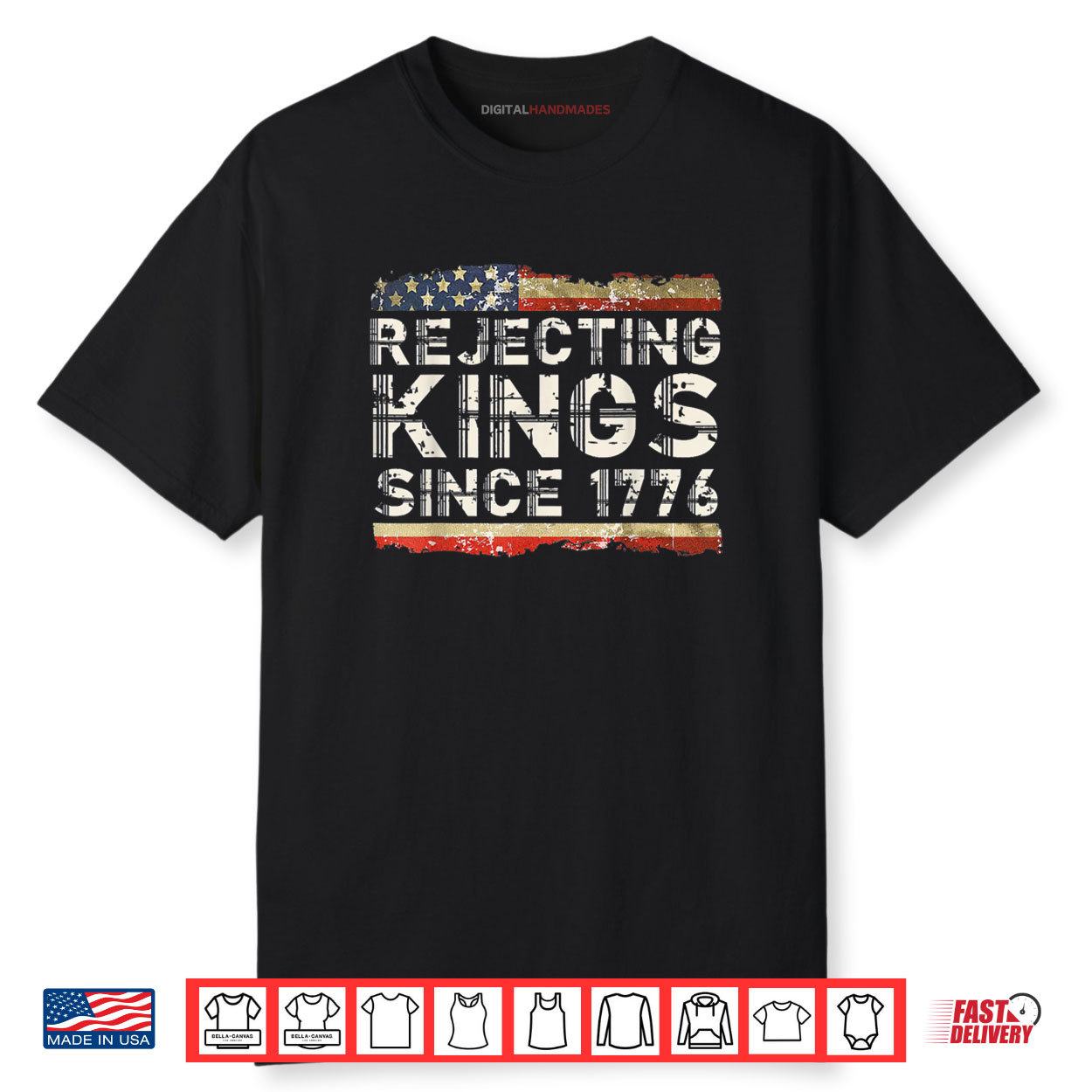 Rejecting Kings Since 1776 American Vintage Flag Shirt