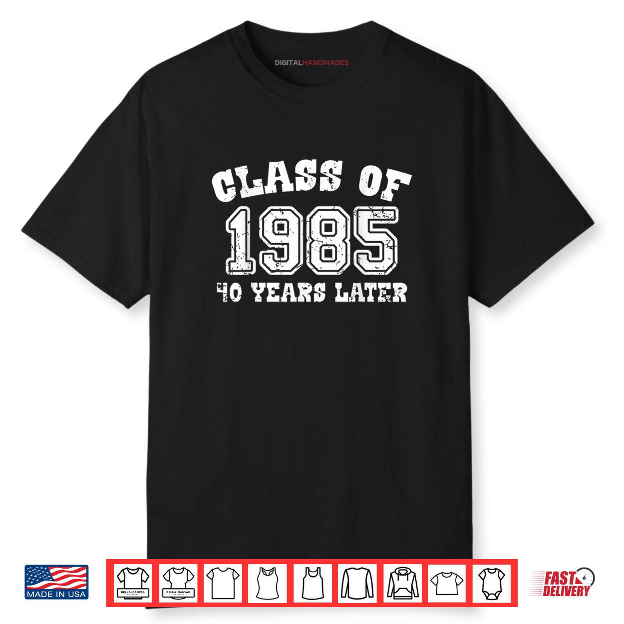 Class Of 1985 40 Years Later High School College Shirt