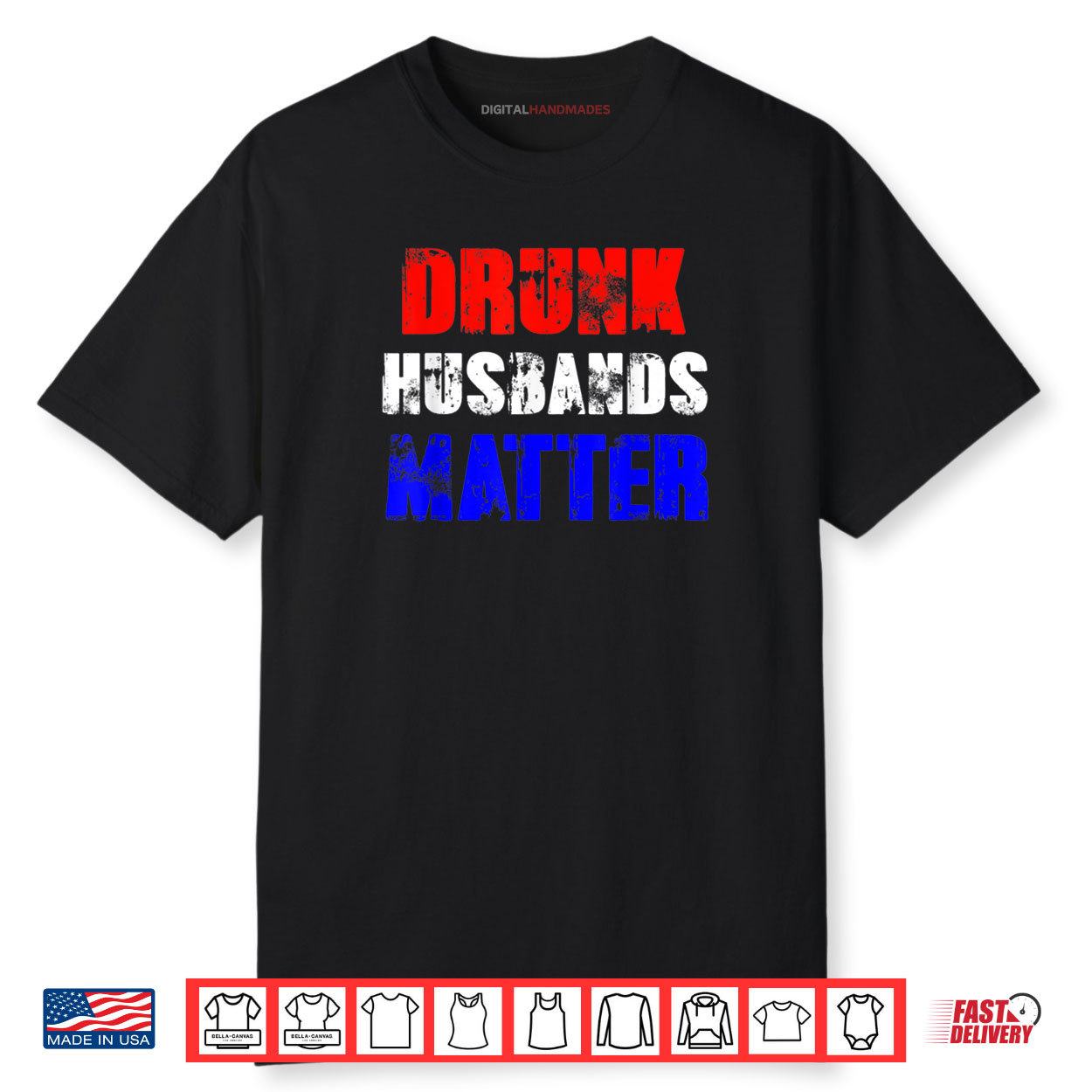 Drunk Husbands Matter 4th Of July Mens Gift Shirt