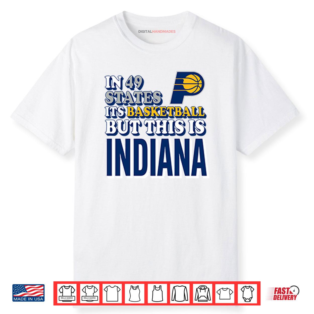 In 49 States It’s Basketball But This Is Indiana Pacers Shirt