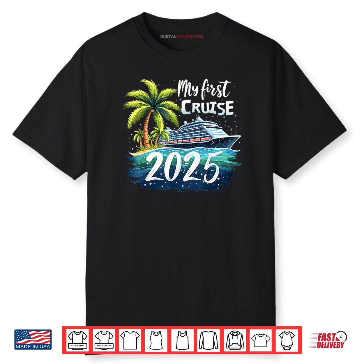 My First Cruise 2025 Funny First Time Cruise Vacation 2025 Shirt