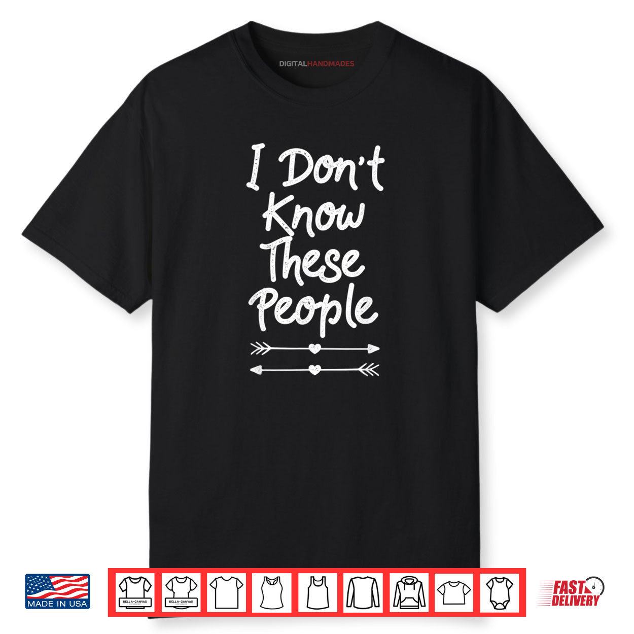 I Don’t Know These People Funny Family Vacation Shirt