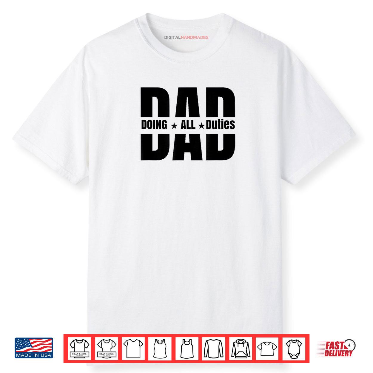 Dad Doing All Duties Shirt