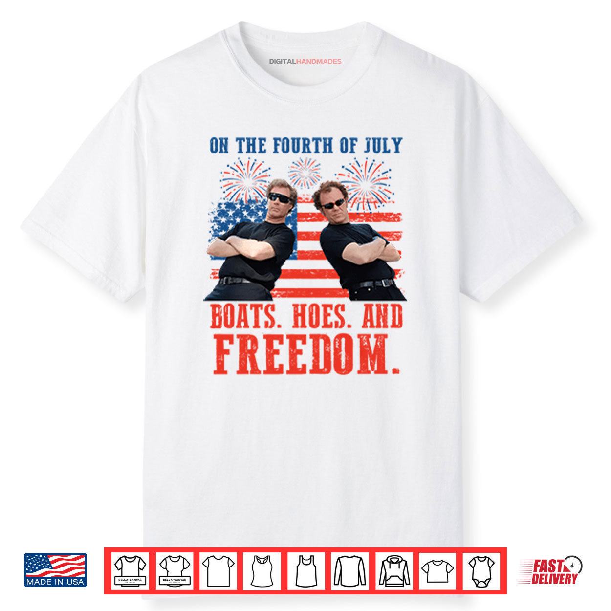 On the Fourth Of July Boats Hoes And Freedom Parody Step Brothers