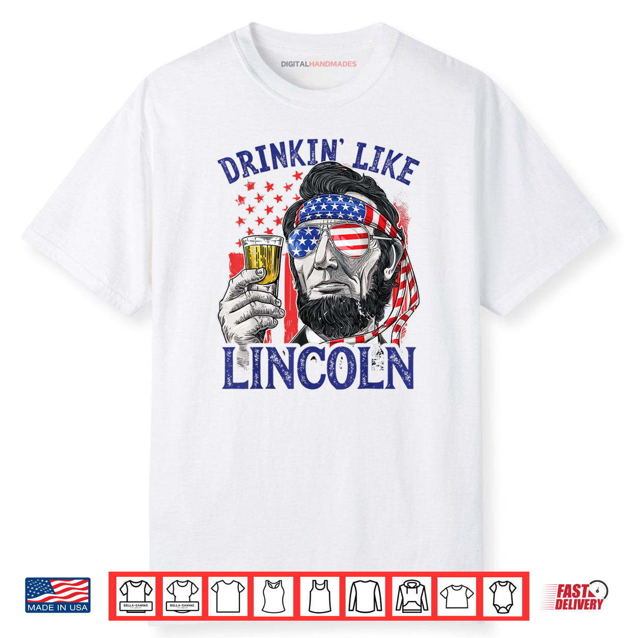 Drinking Like Lincoln 4th of July Men Abraham Merica Shirt
