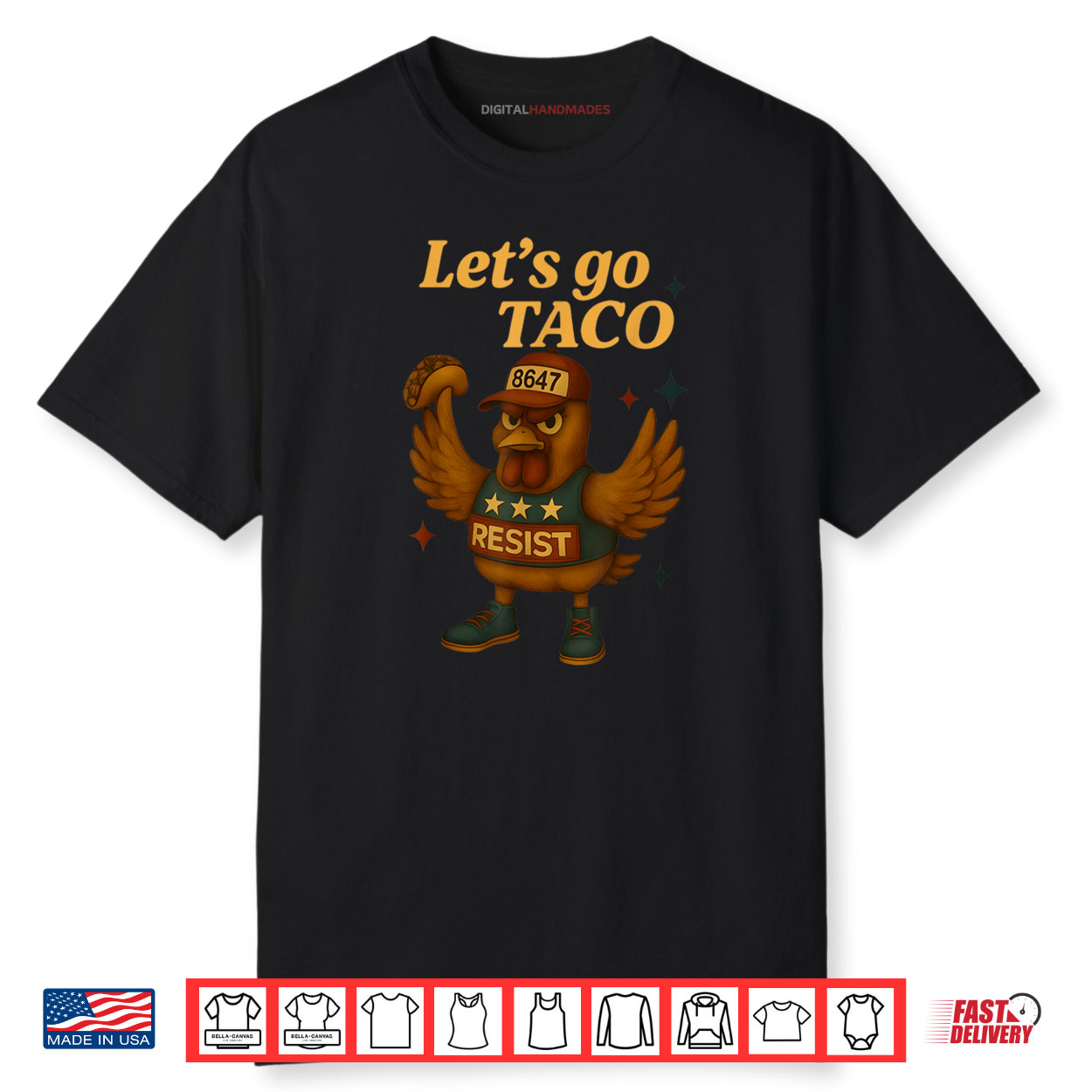 4th Of July Patriotic Let’s Go USA TACOS Chicken Shirt