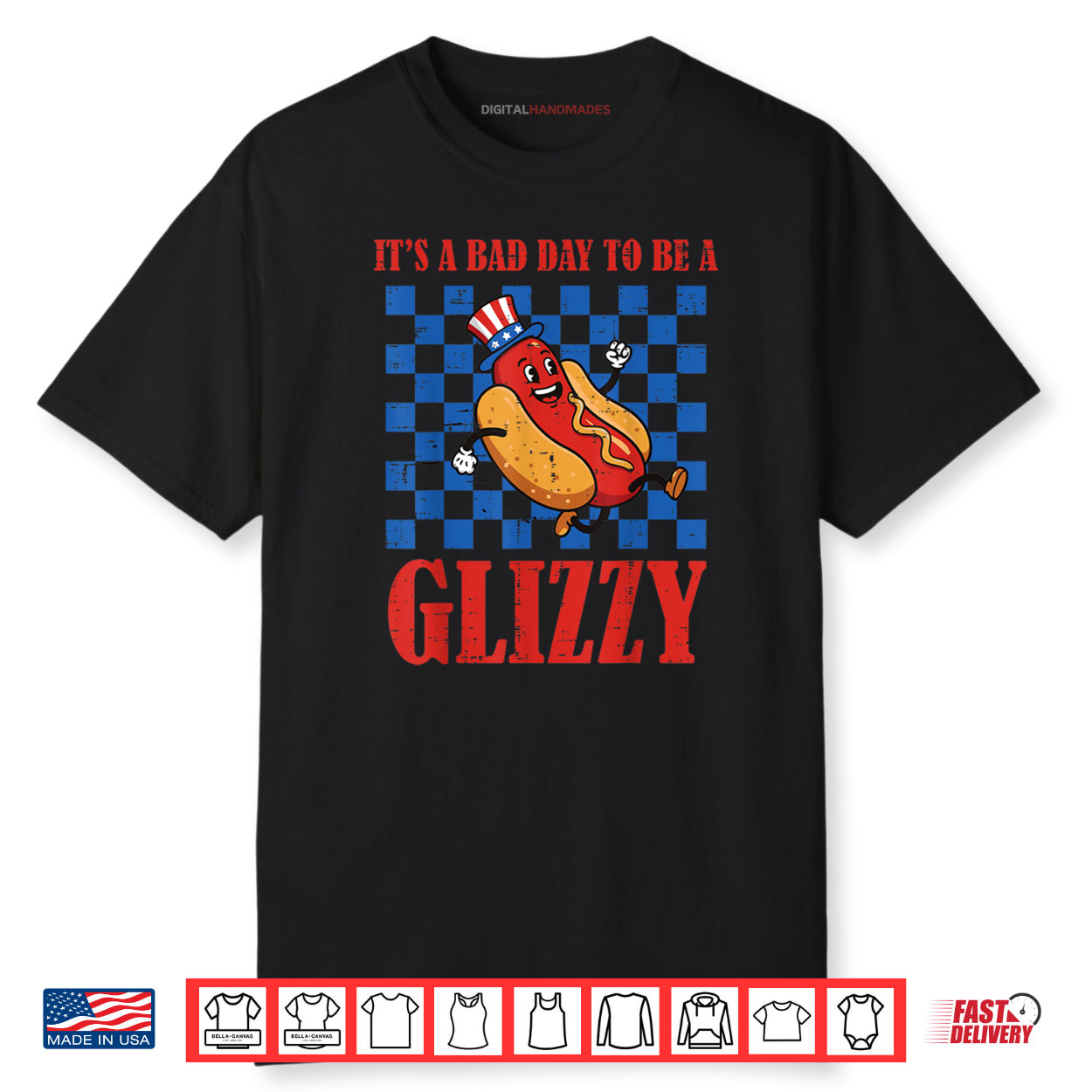 4th Of July Hotdog Bad Day To Be Glizzy Funny Shirt