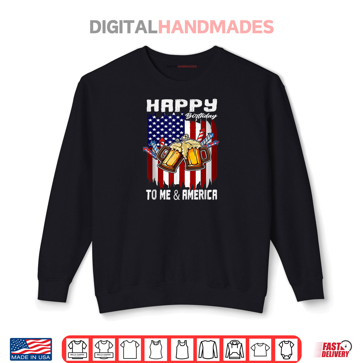 4th Of July Happy Birthday America Patriotic US Flag Freedom Shirt 1 Sweatshirt 4th Of July Happy Birthday America Patriotic US Flag Freedom Shirt