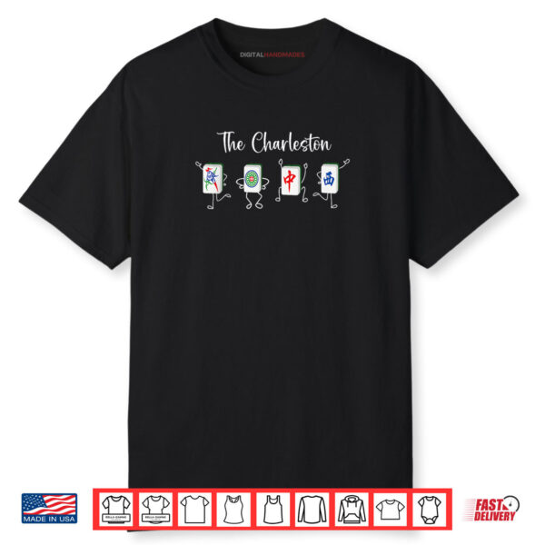 The Charleston Mahjong Funny Mahjong Dance Shirt