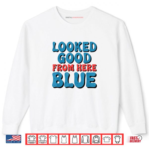 Sweatshirt Retro Groovy Looked Good From Here Blue Funny Softball Shirt digitalhandmades