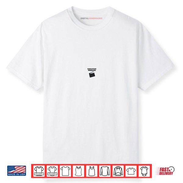 Executive Producer Shirt