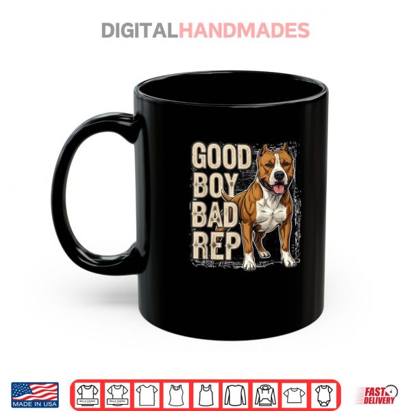 Mug Good Boy Bad Rep Pitbull Lover Bully Breed Dog Owner Shirt digitalhandmades