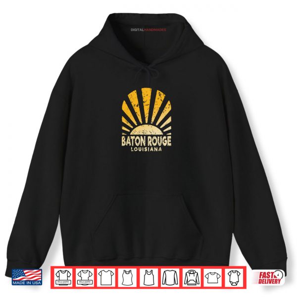 Hoodie Baton Rouge LA Sunny Baton Rouge Louisiana Shirt digitalhandmades