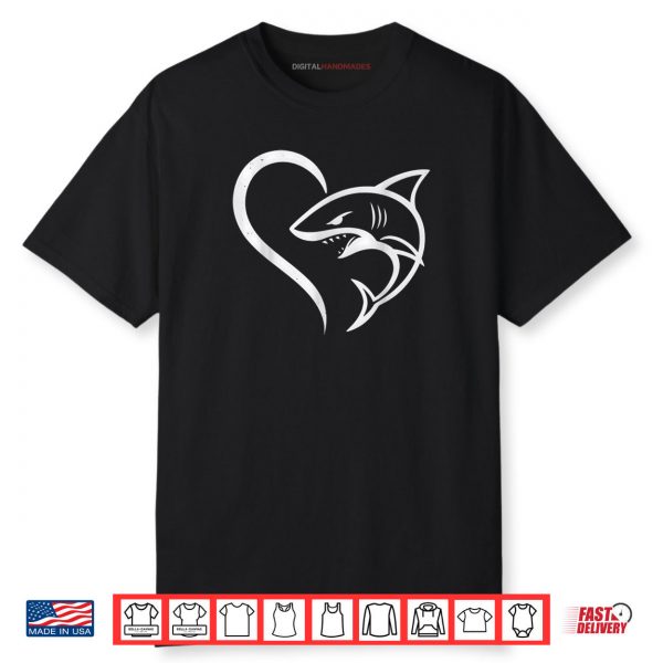 Cute Shark Heart Sharks Lover I Love Sharks Shirt