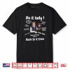 Do it lady Chit Shirt