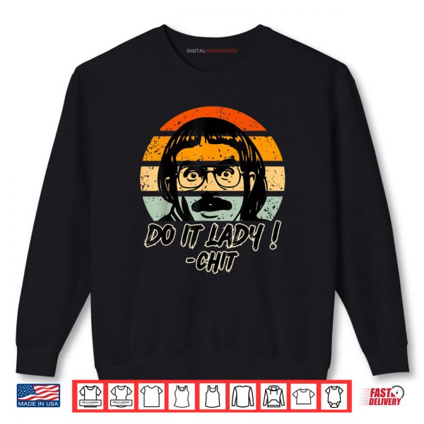 Sweatshirt Do it lady Chit Shirt digitalhandmades